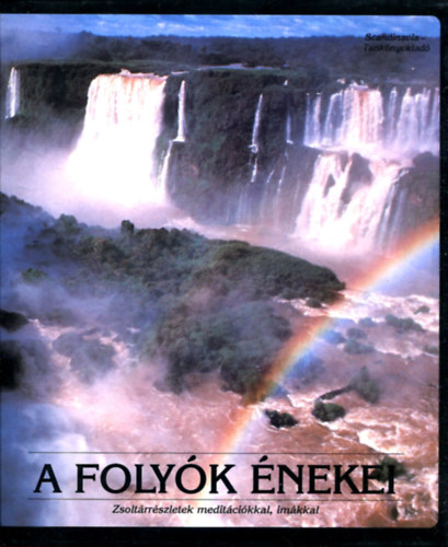 Scandinavia-Tanknyvkiad - A folyk nekei (Zsoltrrszletek meditcikkal, imkkal)
