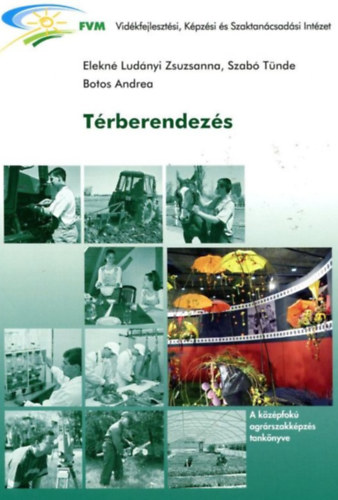 Szab� T�nde, Botos Andrea Elekn� Lud�nyi Zsuzsanna - T�rberendez�s
