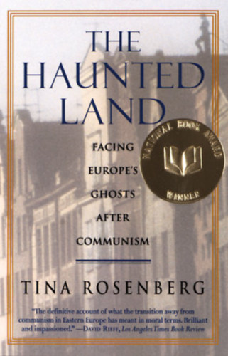 Tina Rosenberg - The haunted land