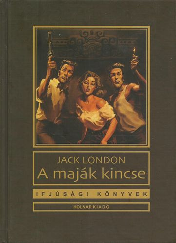 Jack London - A majk kincse