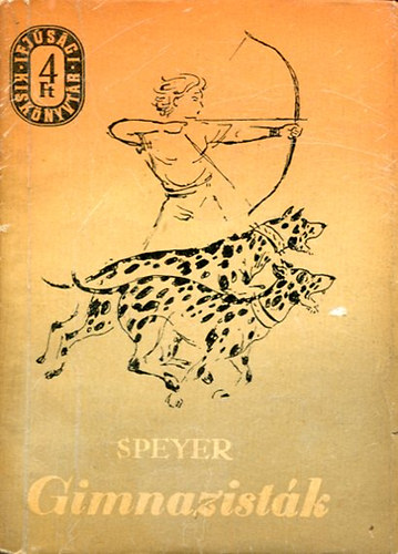 Wilhelm Speyer - Gimnazist�k