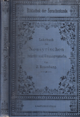 I. Rosenberg - Lehrbuch der Neusyrischen (Schrift- und umgangssprache)
