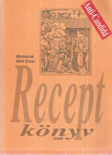 Moln�rn� B�r� Erzsi - Recept k�nyv