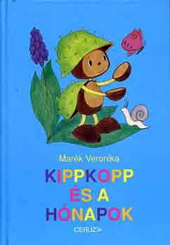 Marék Veronika - Kippkopp és a hónapok