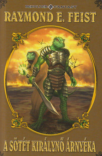 Raymond E. Feist - A s�t�t kir�lyn� �rny�ka