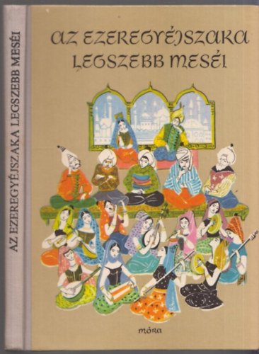 Rnay Gyrgy - Az Ezeregyjszaka legszebb mesi