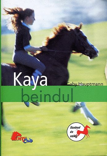 Gaby Hauptmann - Kaya beindul (Pony Club)