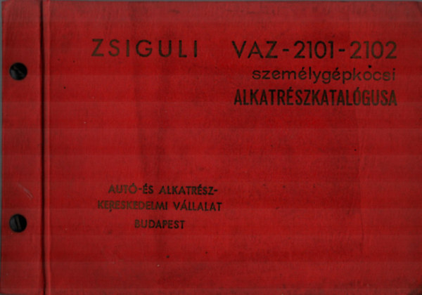Zsiguli VAZ-2101-2102 szemlygpkocsi alkatrszkatalgusa