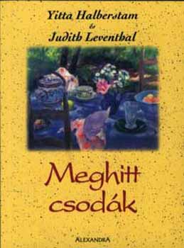Yitta Halberstam; Leventhal - Meghitt csodák
