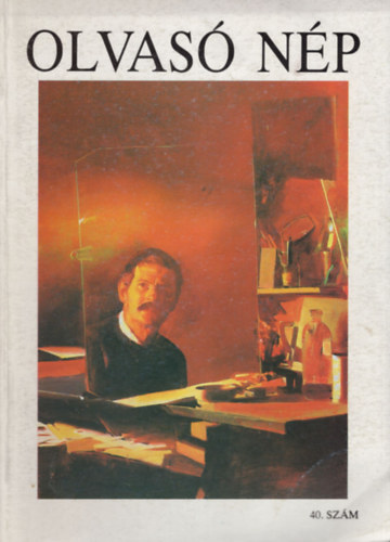 Juh�sz R�bert, Cseres Tibor Fekete Gyula - Olvas� N�p 40. sz�m