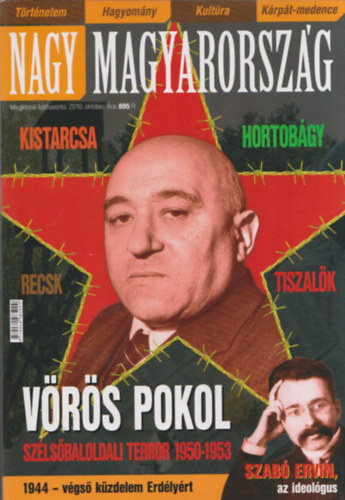 Vincze Gábor (szerk.) - Nagy Magyarország 2010. október