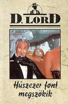 D. Lord - H�szezer font megsz�kik