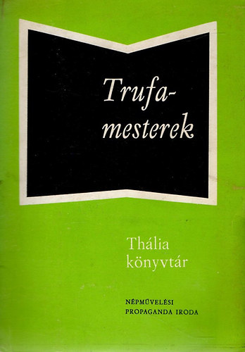 Trufamesterek (Klasszikus bohózatok)