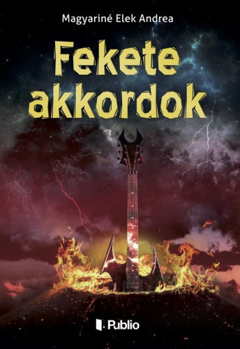 Magyariné Elek Andrea - Fekete akkordok
