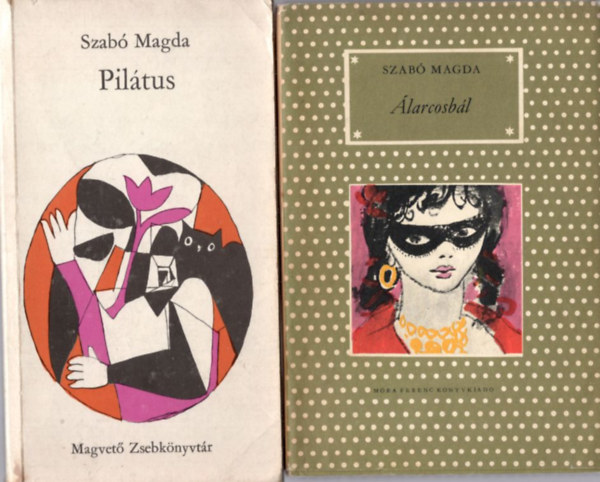 Szab Magda - 2 db Szab Magda regny: Piltus + larcosbl