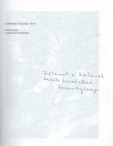 Sarkady S�ndor  (szerk.) - Soproni f�zetek '96/97- M�v�szeti angol�gia