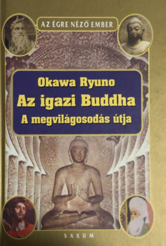 Ryuho Okawa - Az igazi Buddha