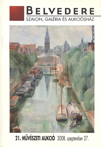 Belvedere: 21. Művészeti aukció (2008. szeptember 27.)