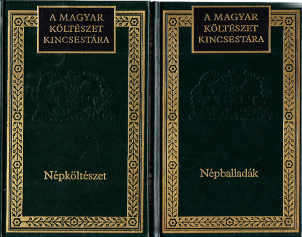 A Magyar költészet Kincsestára (2db.): Népballadák + Népköltészet