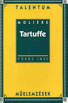 Vrs Imre - Tartuffe (Talentum melemzsek)