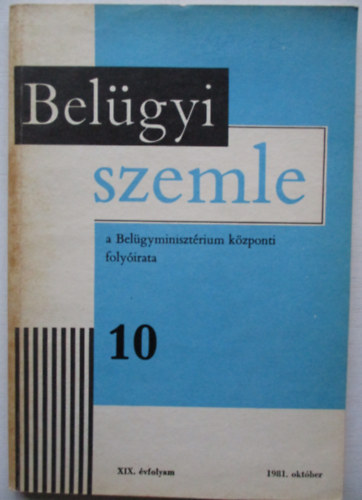 Belgyi szemle 1981/10. oktber