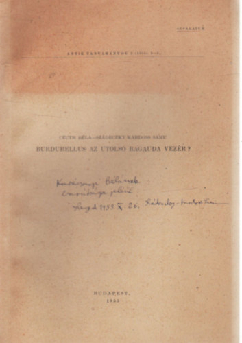 Czuth B�la - Burdurellus az utols� bagauda vez�r? - K�l�nlenyomat - Dedik�lt