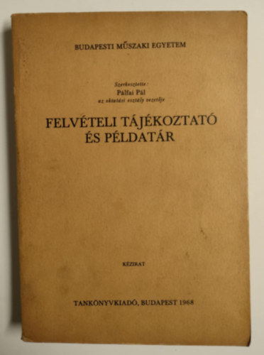 Plfai Pl - Felvteli tjkoztat s pldatr