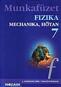 Kvesdi; Molnr; Miskolczi - Fizika 7. - Mechanika, htan munkafzet