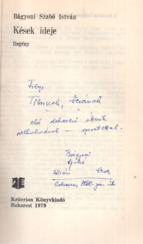 Bágyoni Szabó István - Kések ideje - Dedikált