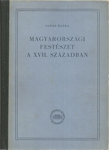 GAras Klára - Magyarországi festészet a XVII. században