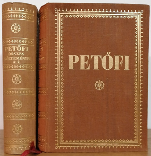 Pet�fi S�ndor - Pet�fi S�ndor �sszes k�ltem�nyei I-II.