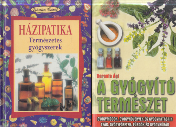 Paolo Pigozzi, Berente �gi - 2 db term�szetgy�gy�szat: H�zipatika - Term�szetes gy�gyszerek + A gy�gy�t� term�szet