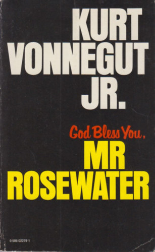 Kurt Vonnegut - God bless you, Mr Rosewater