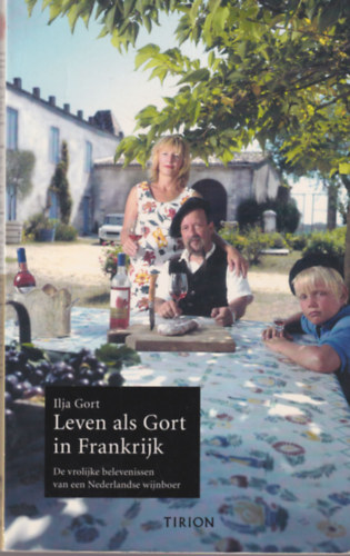Ilja Gort - Leven als Gort in Frankrijk