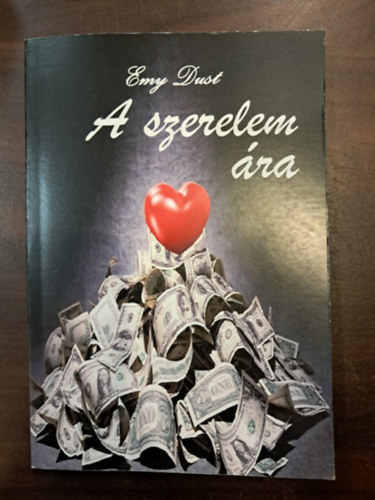 Emy Dust - A szerelem ára