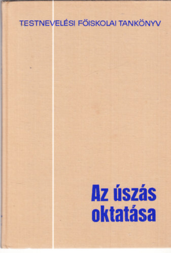 Arold Imre - Az �sz�s oktat�sa