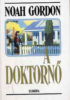 Noah Gordon - A doktorn�