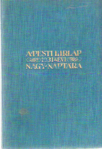 A Pesti Hrlap 1931. vi nagy naptra