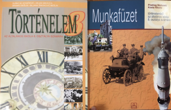 Predrag Marikovic, Dusko M. Kovacevic, Dejan Mikavica Kosta Nikolic - T�rt�nelem - az �lt. isk. 8. sz�m�ra + munkaf�zet (2 k�tet)