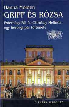 Hanna Molden - Griff és rózsa