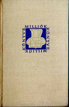 Lion Feuchtwanger - R�k�k a sz�l�ben I-II.