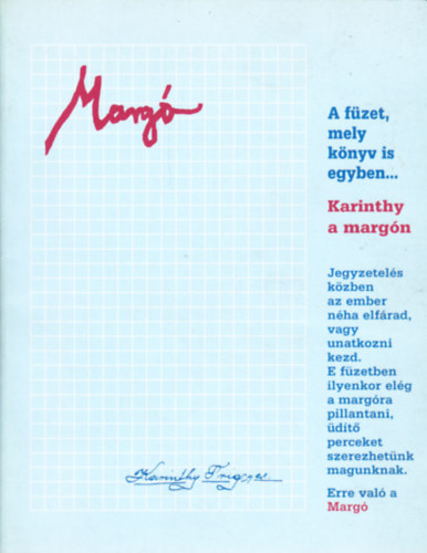 Karinthy Frigyes - Karinthy a marg�n