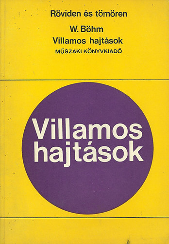 Villamos hajtások röviden és tömören