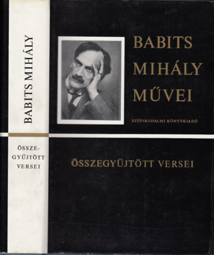 Babits Mihly - Babits Mihly Mvei - sszegyjttt versei