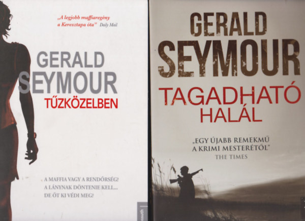 Gerald Seymour - Tzkzelben + Tagadhat hall (2 db)