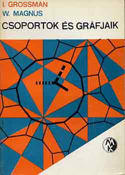 I.-Magnus, W. Grossman - Csoportok s grfjaik