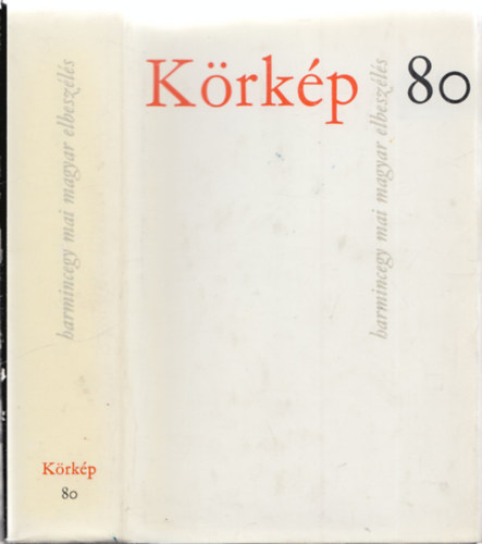 Kardos Gyrgy  (szerk.) - Krkp 80 (harmincegy magyar elbeszls) (Vgh Antal dedikcijval)
