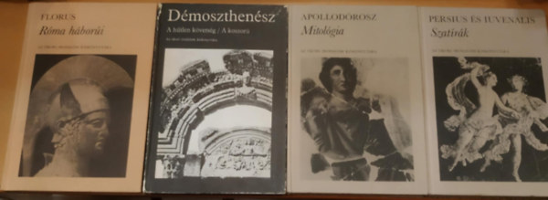 Dmoszthensz, Apollodrosz, Florus Persius s Iuvenalis - 4 db Az kori irodalom kisknyvtra: A htlen kvetsg/A koszor + Mitolgia + Rma hbori + Szatrk