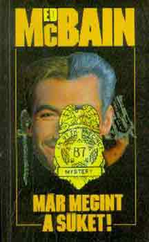 Ed McBain - Már megint a süket!