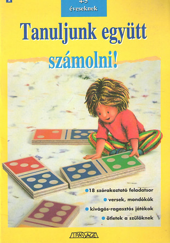 Francoise Kretz-Idas - Tanuljunk egytt szmolni! (4-5 veseknek)